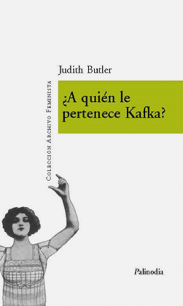 ¿A quién le pertenece Kafka?