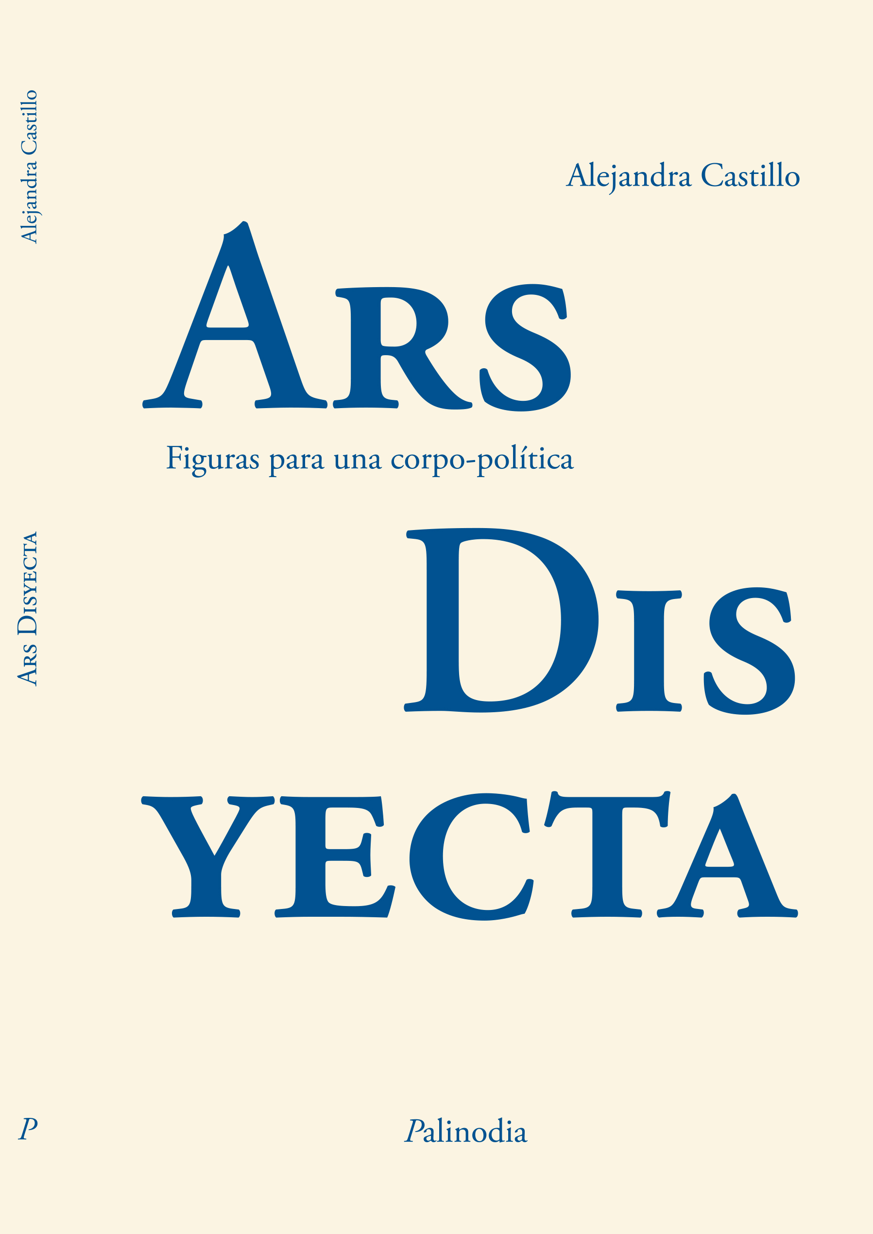 Ars disyecta. Figuras para una corpo-política