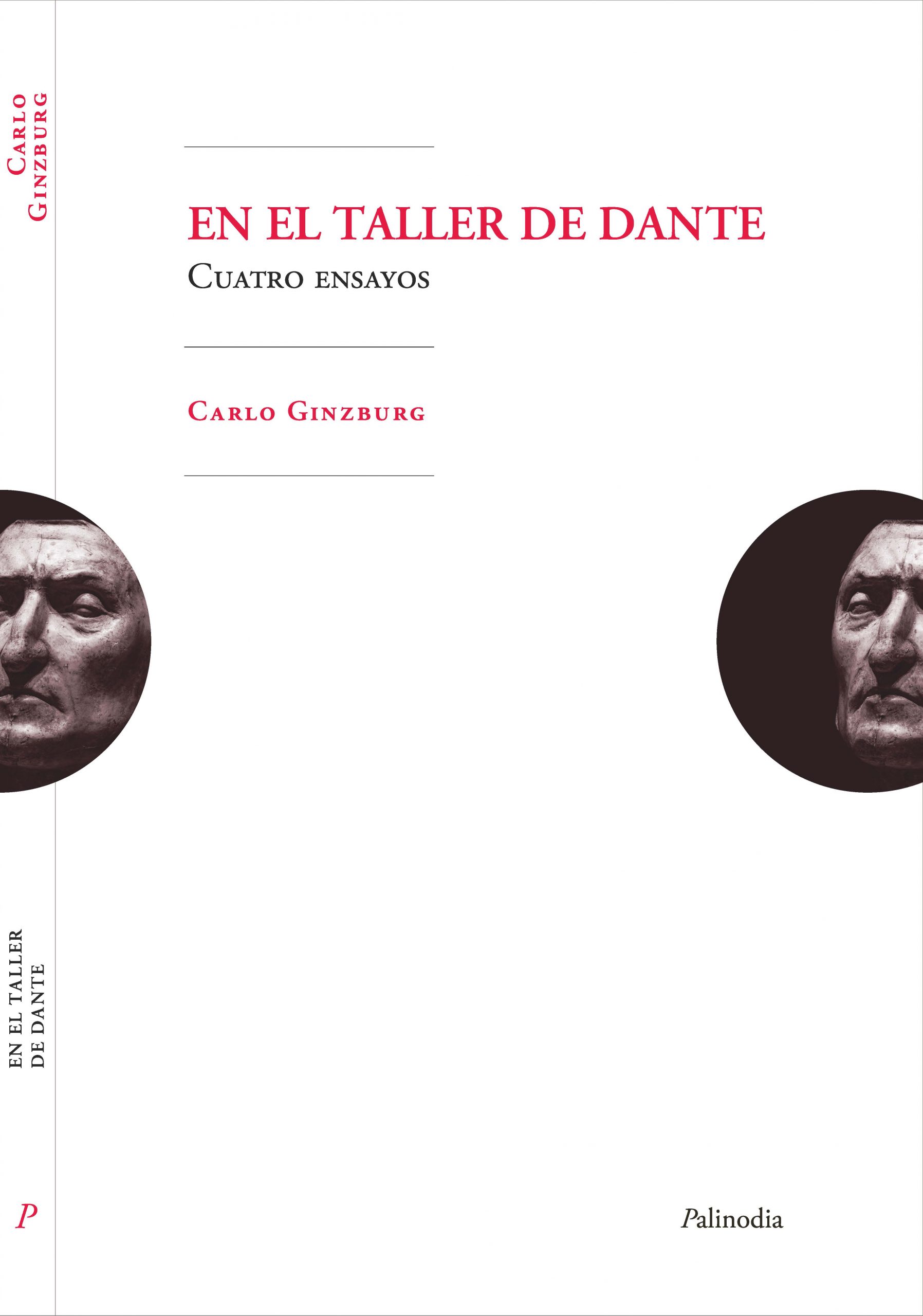 En el taller de Dante. Cuatro ensayos
