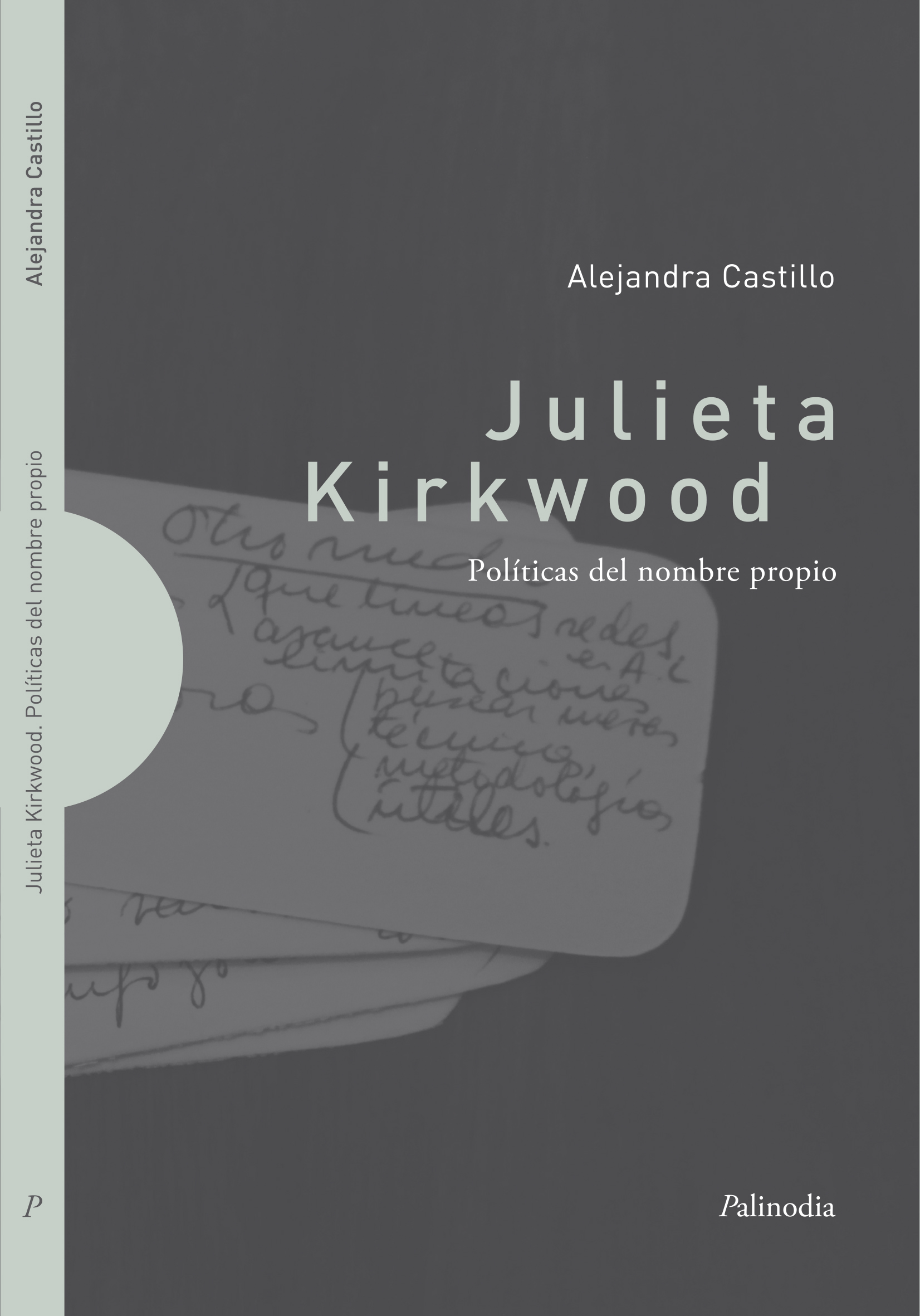 Julieta Kirkwood. Políticas del nombre propio