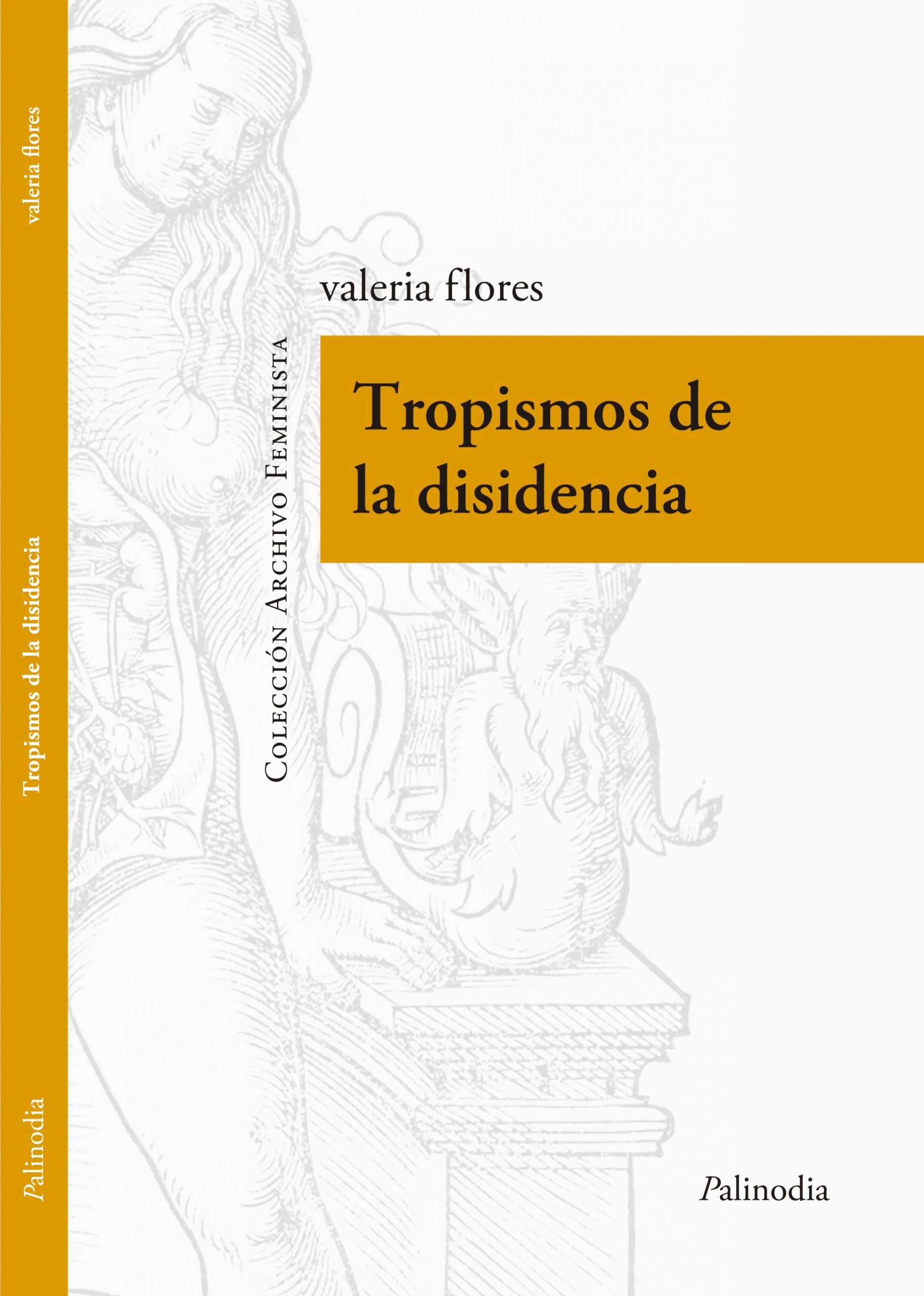 Tropismos de la disidencia